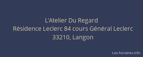 L'Atelier Du Regard