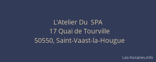 L'Atelier Du  SPA