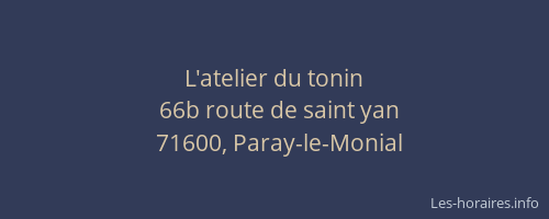L'atelier du tonin
