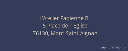 L'Atelier Fabienne B