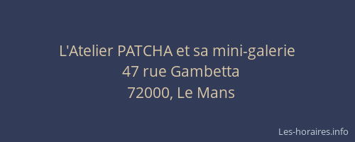 L'Atelier PATCHA et sa mini-galerie