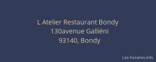 L Atelier Restaurant Bondy
