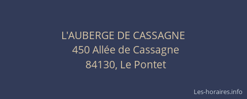 L'AUBERGE DE CASSAGNE