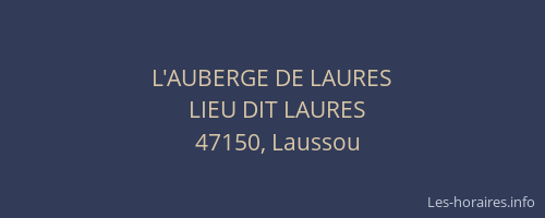 L'AUBERGE DE LAURES