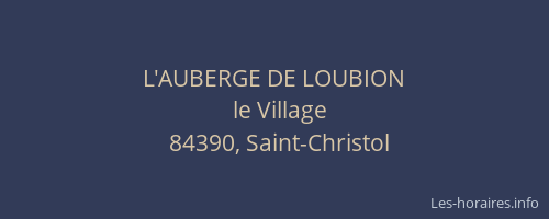 L'AUBERGE DE LOUBION