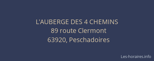 L'AUBERGE DES 4 CHEMINS