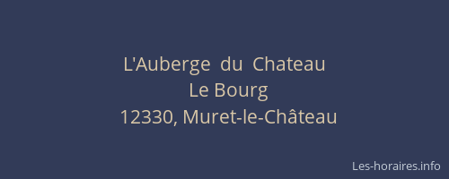 L'Auberge  du  Chateau