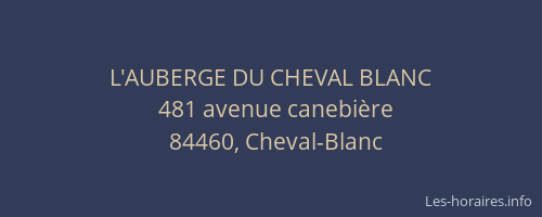 L'AUBERGE DU CHEVAL BLANC