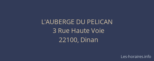 L'AUBERGE DU PELICAN
