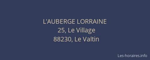 L'AUBERGE LORRAINE