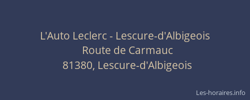L'Auto Leclerc - Lescure-d'Albigeois