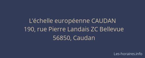 L'échelle européenne CAUDAN