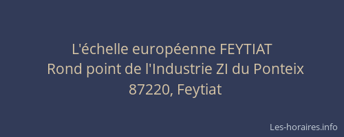 L'&eacute;chelle europ&eacute;enne FEYTIAT