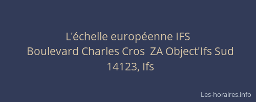 L'&eacute;chelle europ&eacute;enne IFS