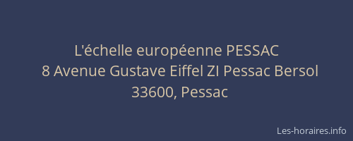 L'&eacute;chelle europ&eacute;enne PESSAC