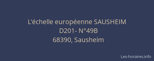 L'&eacute;chelle europ&eacute;enne SAUSHEIM