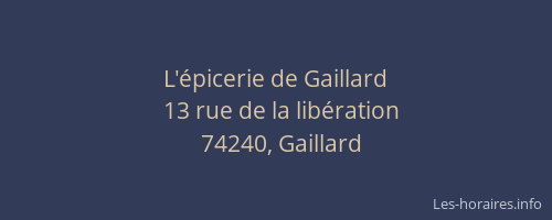 L'&eacute;picerie de Gaillard