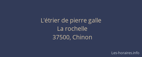 L'&eacute;trier de pierre galle