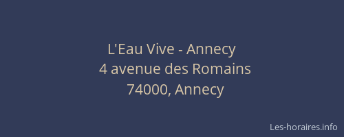 L'Eau Vive - Annecy