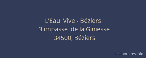 L'Eau  Vive - Béziers