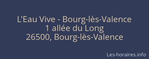 L'Eau Vive - Bourg-lès-Valence