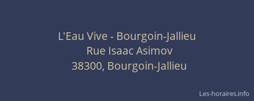 L'Eau Vive - Bourgoin-Jallieu