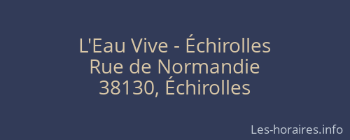 L'Eau Vive - Échirolles