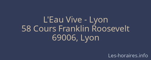 L'Eau Vive - Lyon
