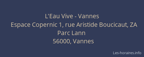 L'Eau Vive - Vannes