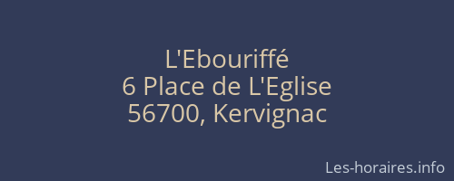 L'Ebouriffé