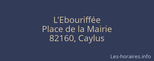 L'Ebouriffée