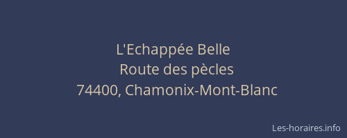 L'Echapp&eacute;e Belle