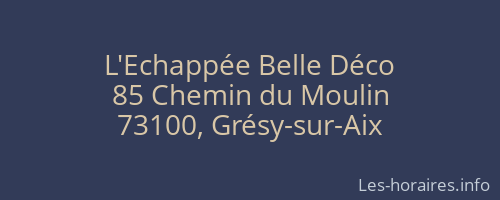 L'Echappée Belle Déco