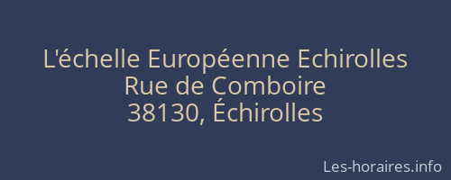 L'échelle Européenne Echirolles