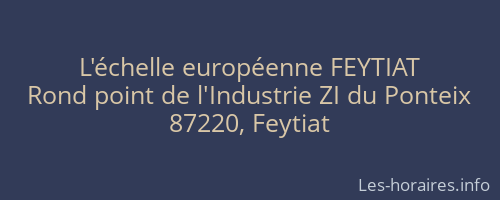 L'échelle européenne FEYTIAT