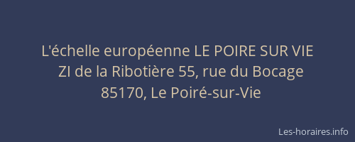 L'échelle européenne LE POIRE SUR VIE