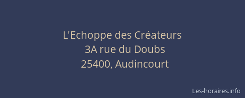 L'Echoppe des Cr&eacute;ateurs