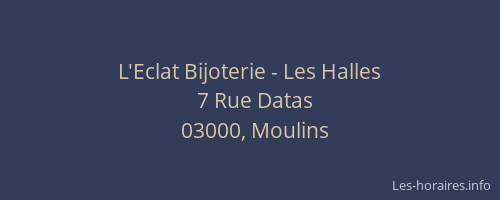 L'Eclat Bijoterie - Les Halles
