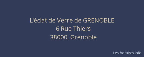 L'éclat de Verre de GRENOBLE