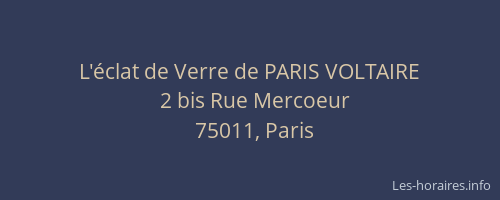 L'éclat de Verre de PARIS VOLTAIRE