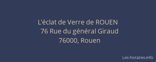 L'éclat de Verre de ROUEN
