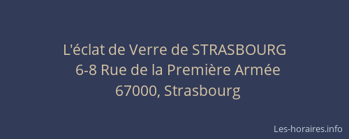 L'éclat de Verre de STRASBOURG