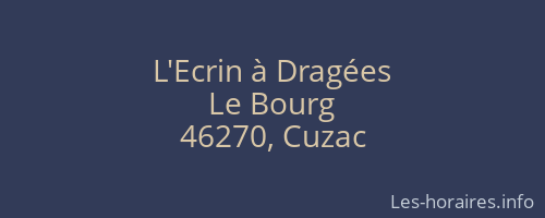 L'Ecrin à Dragées