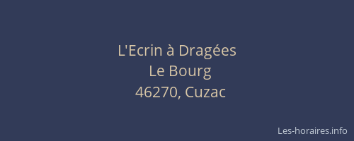 L'Ecrin &agrave; Drag&eacute;es