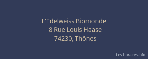 L'Edelweiss Biomonde