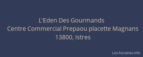 L'Eden Des Gourmands