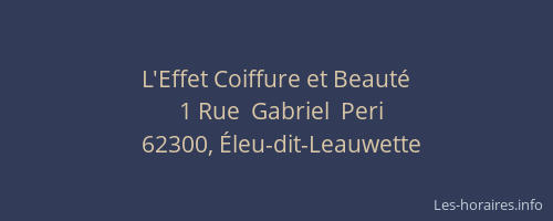 L'Effet Coiffure et Beaut&eacute;