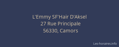 L'Emmy SF'Hair D'Aksel