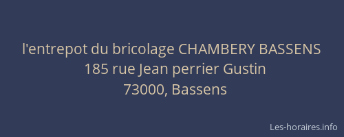 l'entrepot du bricolage CHAMBERY BASSENS
