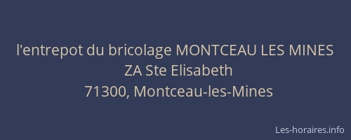 l'entrepot du bricolage MONTCEAU LES MINES